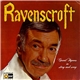 Ravenscroft - Great Hymns In Story And Song