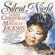 Mahalia Jackson - Silent Night (Gospel Christmas With Mahalia Jackson)